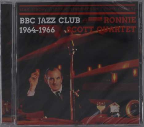 Ronnie Scott (1927-1996): BBC Jazz Club 1964 - 1966, CD
