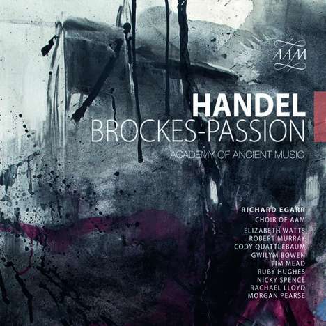 Georg Friedrich Händel (1685-1759): Passion nach Brockes HWV 48, 3 CDs