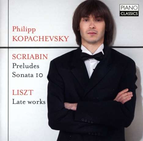 Philipp Kopachevsky - Scriabin / Liszt, CD