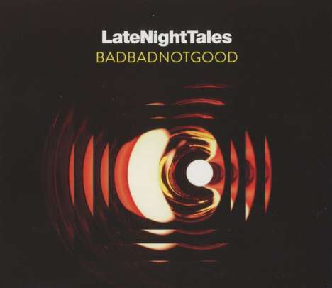 BadBadNotGood: Late Night Tales, CD