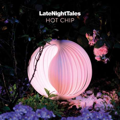 Hot Chip: Late Night Tales, CD