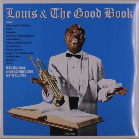 Louis Armstrong (1901-1971): Louis &amp; The Good Book (180g), LP