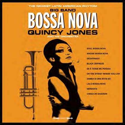 Quincy Jones (geb. 1933): Big Band Bossa Nova (180g), LP