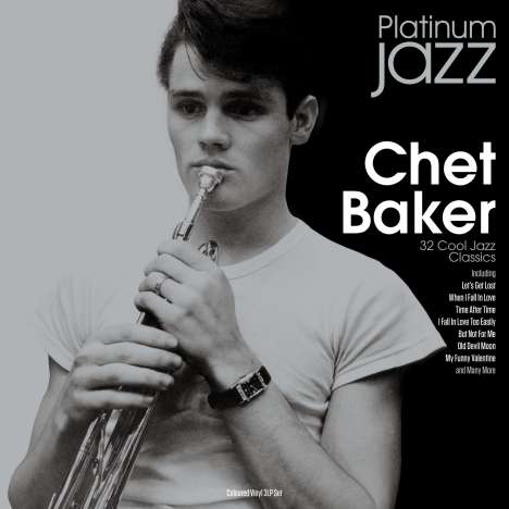 Chet Baker (1929-1988): Platinum Jazz (Silver Vinyl), 3 LPs
