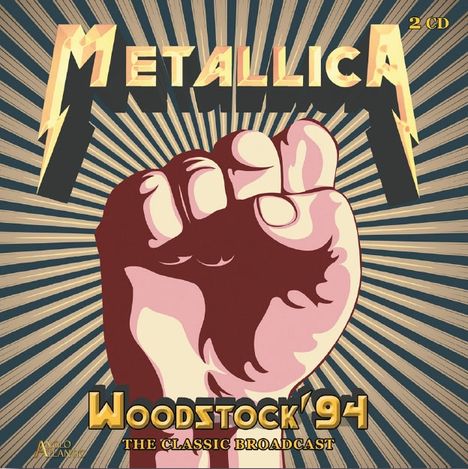 Metallica: Woodstock '94, 2 CDs