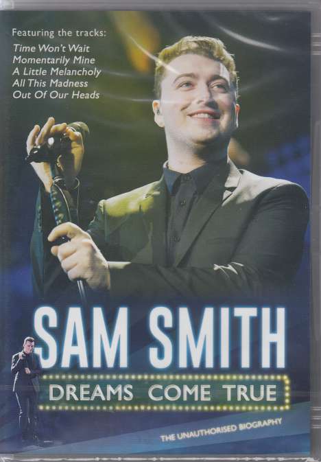 Sam Smith: Dreams Come True: The Unauthorised Biography, DVD