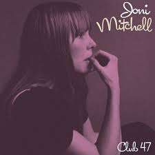 Joni Mitchell (geb. 1943): Club 47: Live 1968, CD