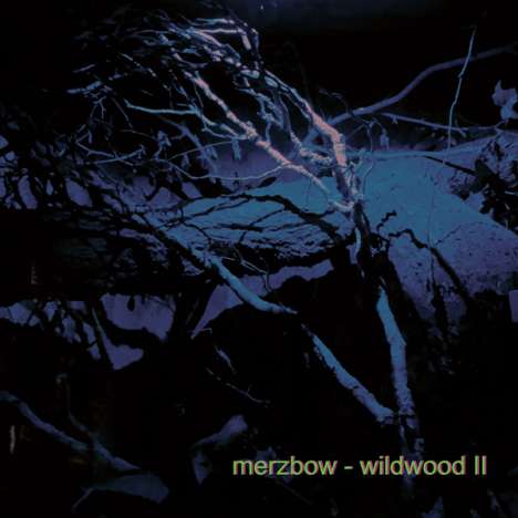 Merzbow: Wildwood II, LP