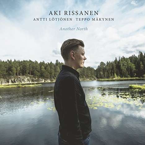 Aki Rissanen (geb. 1980): Another North, CD