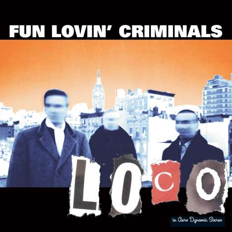Fun Lovin' Criminals: Loco, CD