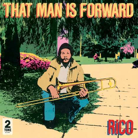 Rico: That Man Is Forward (40th Anniversary) (180g), LP