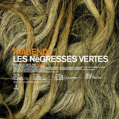 Les Négresses Vertes: Trabendo (30th Anniversary Edition) (Reissue), 2 LPs und 1 CD