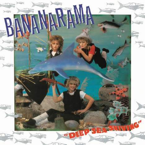 Bananarama: Deep Sea Skiving (Limited Edition) (Blue Vinyl), 1 LP und 1 CD