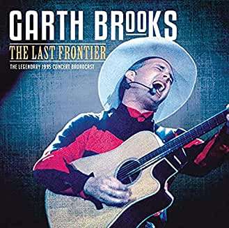 Garth Brooks: The Last Frontier: The Legendary 1995 Concert Broadcast, CD