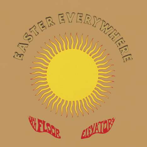The 13th Floor Elevators: Easter Everywhere, 2 LPs