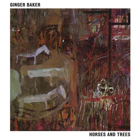Ginger Baker (1939-2019): Horses And Trees, CD