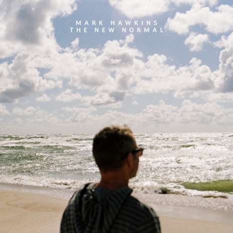 Mark Hawkins: The New Normal, CD