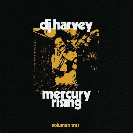 The Sound Of Mercury Rising-Volumen Tres (Mix), CD