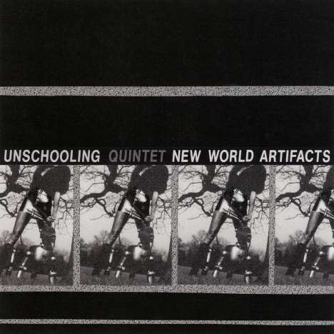 Unschooling: New World Artifacts (180g) (Clear Vinyl) (45 RPM), LP