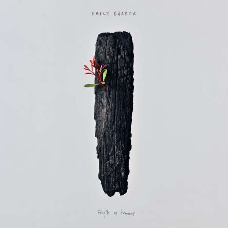 Emily Barker: Fragile As Humans, CD