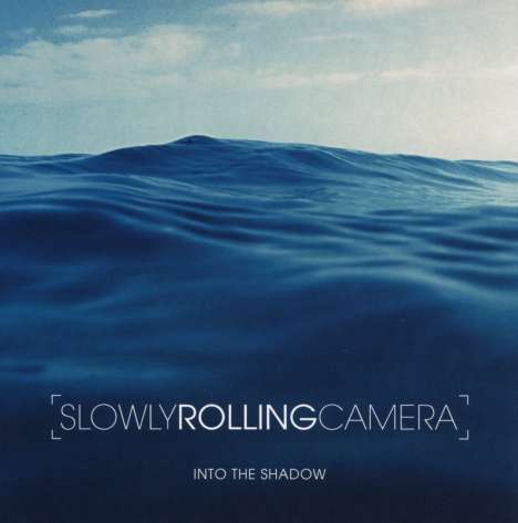 Slowly Rolling Camera: Into The Shadow (EP), CD