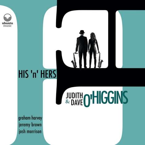 Dave O'Higgins (geb. 1964): His 'n' Hers, LP