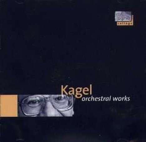Mauricio Kagel (1931-2008): Musik für Tasteninstrumente &amp; Orchester, CD