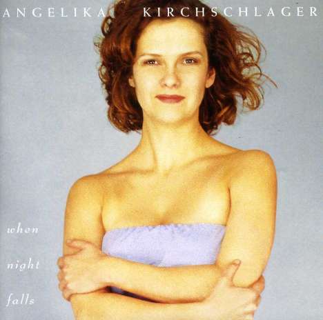 Angelika Kirchschlager - When Night Falls, CD