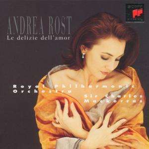 Andrea Rost - Le Delizie dell'Amor, CD