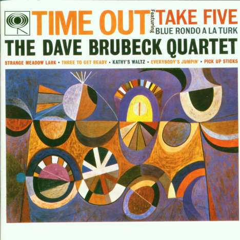 Dave Brubeck (1920-2012): Time Out!, CD