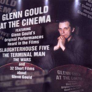 Glenn Gould at the Cinema, CD