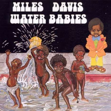 Miles Davis (1926-1991): Water Babies, CD