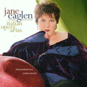 Jane Eaglen - Italian Opera Arias, CD