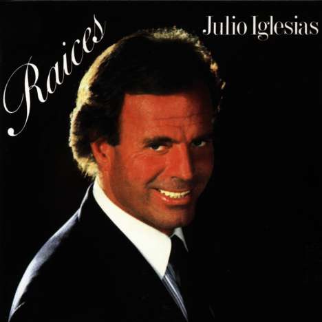 Julio Iglesias: Raices, CD