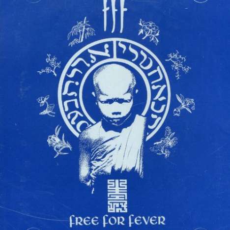 FFF: Free For Fever, CD