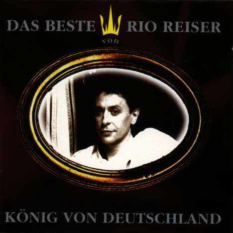 Rio Reiser: König von Deutschland: Das Beste, CD