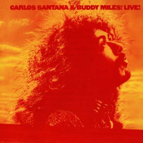 Carlos Santana &amp; Buddy Miles: Carlos Santana &amp; Buddy Miles Live!, CD