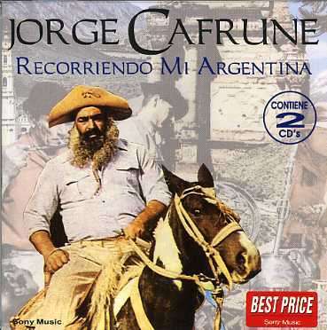Jorge Cafrune: Recorriendo Mi Argentin, 2 CDs