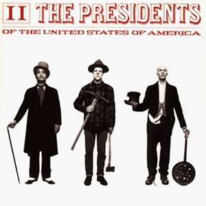 The Presidents Of The United States Of America: Ii, CD