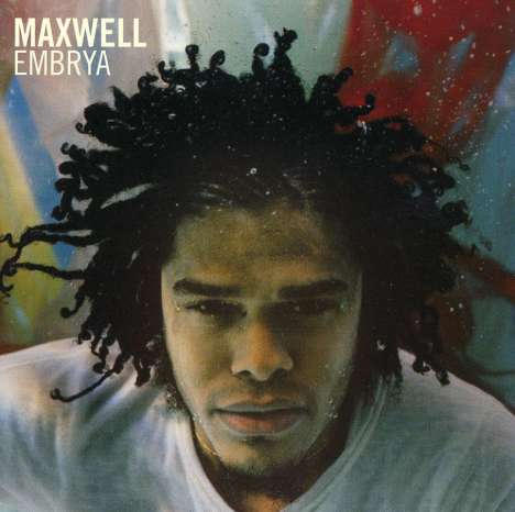 Maxwell: Embrya, CD