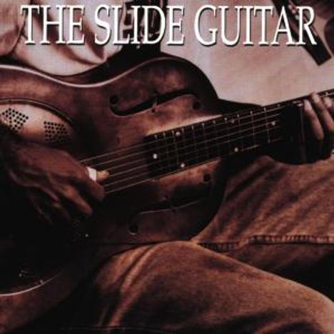 The Slide Guitar Vol.1, CD