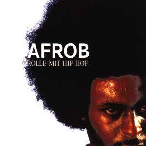 Afrob: Rolle mit Hip Hop, CD