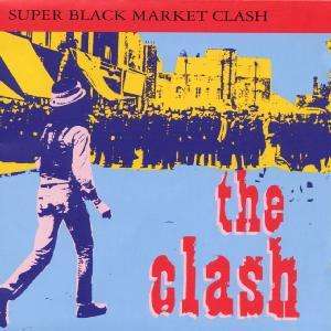 The Clash: Super Black Market Clash, CD