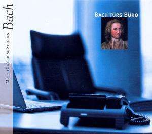 Bach fürs Büro, CD