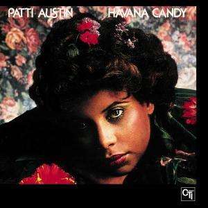 Patti Austin (geb. 1950): Havana Candy, CD