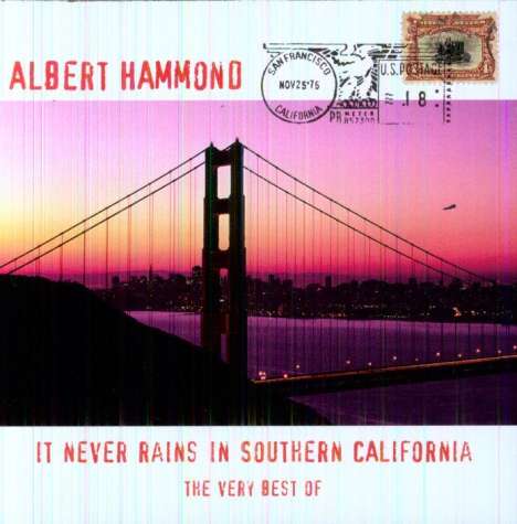 Albert Hammond (geb. 1944): It Never Rains In Southern California - The Very Best, 2 CDs