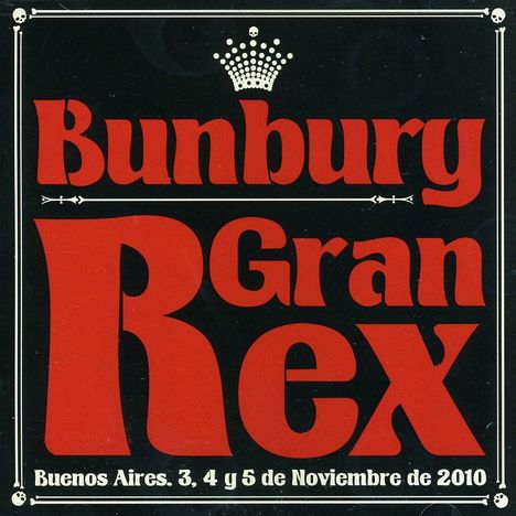 Enrique Bunbury: Gran Rex: Live 2010, 2 CDs