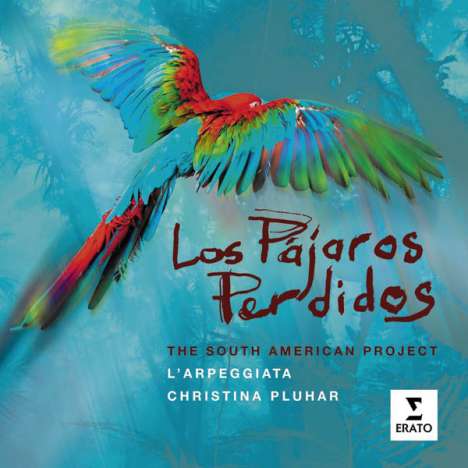 Los Pajaros Perdidos - The South American Project, CD