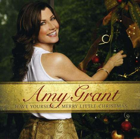 Amy Grant: Have Yourself A Merry Little Christmas, CD