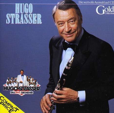 Hugo Strasser: Gold Collection, CD
